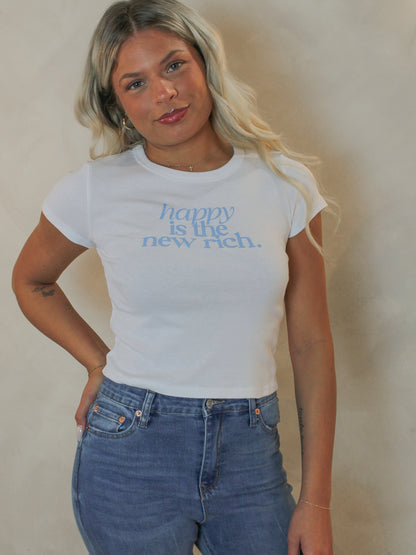 Happy Is The New Rich white tee.